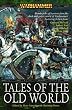 Tales of the Old World (Warhammer)