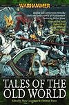 Tales of the Old World