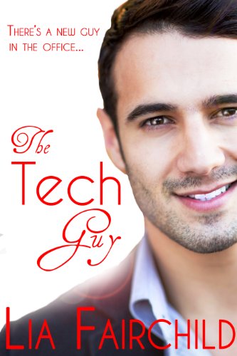 The Tech Guy by Lia Fairchild