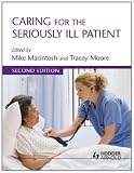 Caring for the Seriously Ill Patient