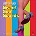 Hard to Find 45's on CD: Sweet Soul Sounds