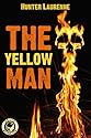 The Yellow Man : A Ghost Story (Wraith Books)