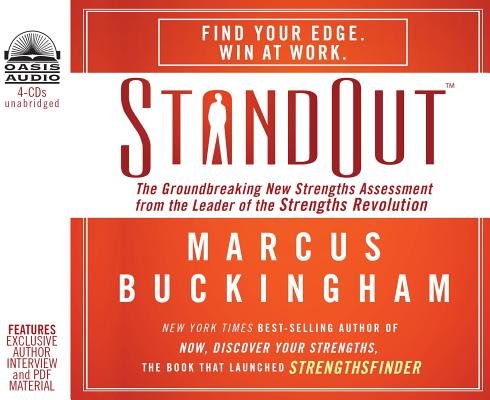 StandOut: The Groundbreaking New Strengths Assessment from the Leader of the Strengths Revolution   [STANDOUT 4D] [Compact Disc]