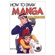 How To Draw Manga Volume 27: Male Characters: Male Characters v. 27 (How to Draw Manga (Graphic-Sha Unnumbered))