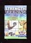 Strength Training: Beginners, Body Builders and Athletes