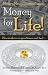 Money For Life...(Thrive) In Good Times And Bad