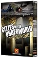 Cities of the Underworld: The Complete Season One