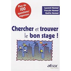 Chercher et trouver le bon stage !