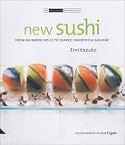 cover of New Sushi: From Rainbow Rolls to Seared Swordfish Sashimi (The Small Book of Good Taste Series)
