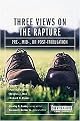 Three Views on the Rapture (Pre; Mid; Or Post-Tribulation?) (Counterpoints Series) (Revised / Subsequent) (Paperback)