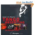 Tango Argentino in Buenos Aires