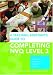 Books : A Teaching Assistant's Guide to Completing NVQ Level 3: Understanding Knowledge and Meeting Performance Indicators