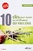 10 cl�s pour r�ussir sa certification : ISO 9001 : 2008