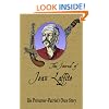 The Journal Of Jean Laffite: The Privateer-Patriot's Own Story