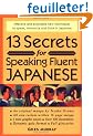 13 Secrets for Speaking Fluent Japanese