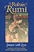 The Rubais of Rumi: Insane with Love by  ISBN 1594771839