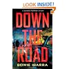 Down the Road