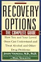 Recovery Options: The Complete Guide