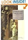 Christian Theology: An Introduction 3rd Edition