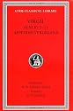 Virgil, Volume II : Aeneid Books 7-12, Appendix Vergiliana (Loeb Classical Library, No 64)