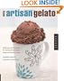 Making Artisan Gelato: 45 Recipes and Techniques for Crafting Flavor-Infused Gelato and Sorbet at Home