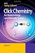 Click Chemistry for Biotechnology and Materials Science