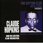 At the Cotton Club, New York 1935 by Claude Hopkins & His Cotton Club Orch