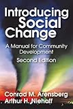 Introducing social change : a manual for community development