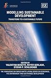 Modelling sustainable development : transitions to a sustainable future