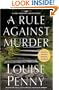 A Rule Against Murder: A Chief Inspector Gamache Novel (Armand Gamache Novel)
