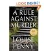 A Rule Against Murder: A Chief Inspector Gamache Novel (Armand Gamache Novel)