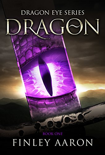 Dragon (Dragon Eye Book 1)