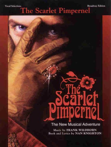The Scarlet Pimpernel: The New Musical Adventure