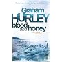 Blood and Honey (Joe Faraday Novels)