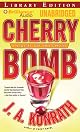 Cherry Bomb