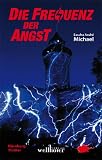 Produkt-Bild: Die Frequenz der Angst: Franken/N&uuml;rnberg-Thriller