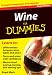 Wine for Dummies: A Must for Beginners and Experts! (Refrigerator Magnet Books for Dummies) Wine for Dummies: A Must for Beginners and Experts! (Refrigerator Magnet Books for Dummies)