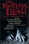 The Restless Dead: Ten Original Stories of the Supernatural
