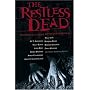 The Restless Dead: Ten Original Stories of the Supernatural