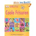 Girlstyle: Coole Frisuren: So findest du deinen Stil