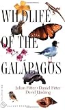 Wildlife of the Galapagos: (Princeton Illustrated Checklists)