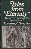 Tales from eternity : the world of faerie and the spiritual search