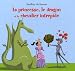 La princesse, le dragon et le chevalier intrépide La princesse, le dragon et le chevalier intrépide