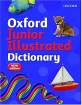 Oxford Junior Illustrated Dictionary (2007 edition)