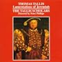 Tallis: Lamentations of Jeremiah