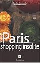 Paris : Shopping insolite