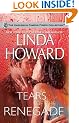 Tears of the Renegade (Harlequin Famous Firsts)