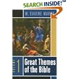 Great Themes of the Bible, Vol. 1 by  W. Eugene March