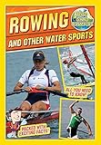 Rowing & other water sports