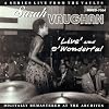 Live And S'Wonderful